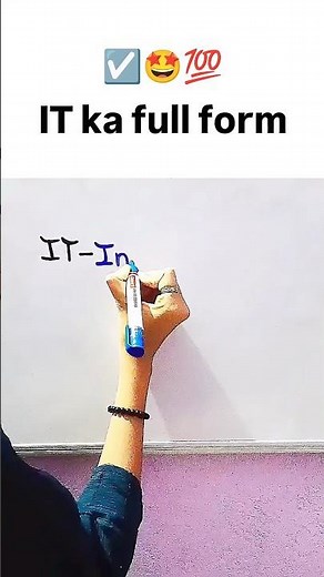 IT Full Form 💯 || IT ki full form kya hai #it #fullform #trending