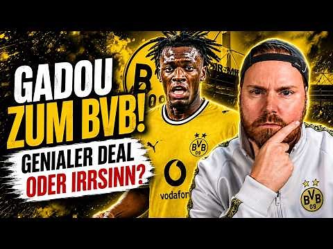 BVB signs Joane Gadou 🔥 Mega-talent with two big question marks!