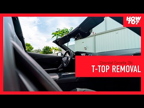 How To Remove Roof Chevrolet Corvette Z06