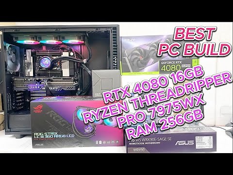 Ultimate PC Build: RTX 4080 16GB + Ryzen Threadripper PRO 7975WX + RAM 256GB | PRO WS WRX90E-SAGE SE