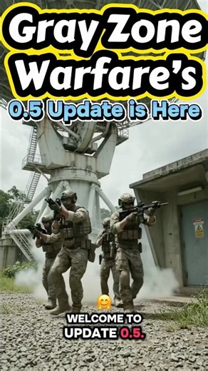 🔥 Gray Zone Warfare 0.5 Update Is HERE! Time to Hunt for Loot! #Shorts