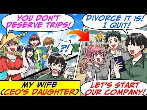 My Wife, the CEO's Daughter, Ditched Me & the Factory Workers on a Company Trip![RomCom Manga Dub]