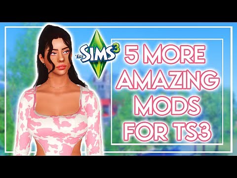 Five More Amazings Mods for The Sims 3 🤍