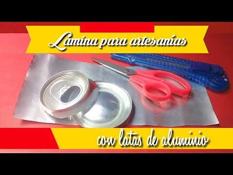 Cómo hacer lámina con latas de aluminio para elaborar artesanías | Artesanías en metal