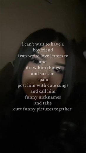 #fyp | i cant wait to have a bf