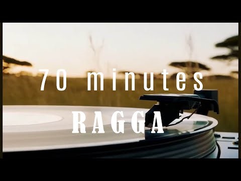 70-Minute Ragga Mix to Ignite Your Day