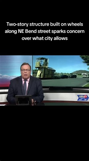 Two-story structure built on wheels along NE Bend street sparks concern over what city allows #Bend #BendOregon #CentralOregon #Oregon #BendOverOregon