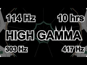 114 Hz HIGH GAMMA - 10 hours for Boost creative problem-solving. RIGHT ear 417 Hz