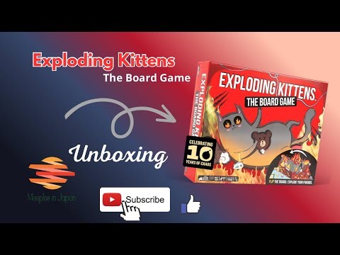 Exploding Kittens The Board Game Unboxing