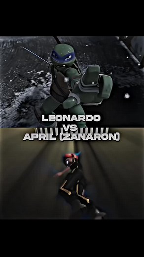 Leonardo vs April(Zanaron)#tmnt2012#leonardo #vs#aprilzanaron#1v1#TMNT#ninjaturtles#leobetter#fyp