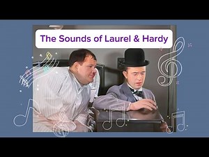 Laurel and Hardy: Original Classic Background Music