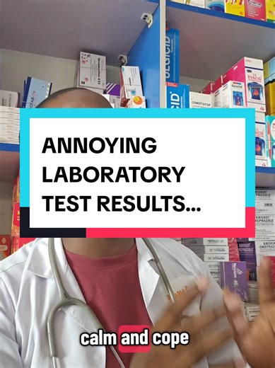 Understanding Annoying Laboratory Test Results
