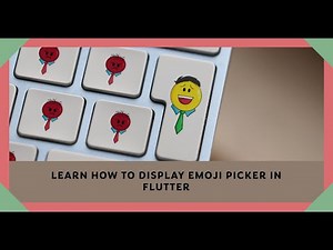 How to display emoji picker in flutter without third party library