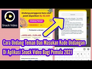 Cara Memasukan Kode Undangan Di Aplikasi Snack Video Terbaru 2021