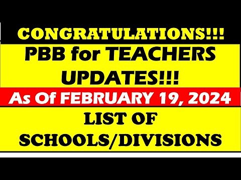 PBB for TEACHERS UPDATES!!! (LIST OF SCHOOLS/DIVISIONS) As of Feb. 19, 2024‪@wildtvoreg‬ #pbbupdate