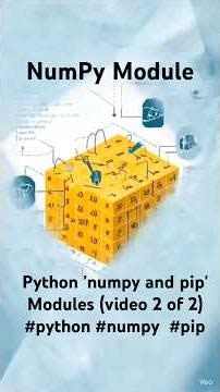 Python 'numpy and pip' Modules (video 2 of 2) #python #numpy #pip