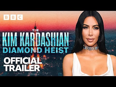 The Kim Kardashian Diamond Heist - Official Trailer - BBC