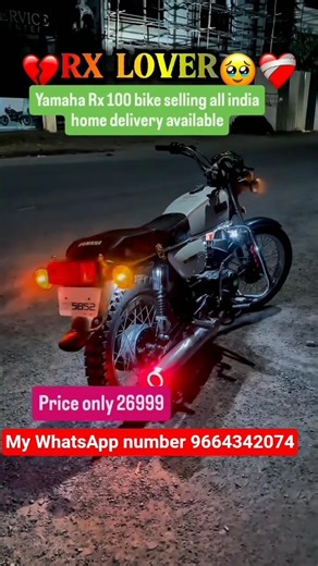 Yamaha Rx 100 bike selling all India home delivery available my WhatsApp number 9664342074