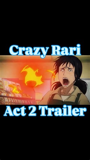 @abokalypsis on Instagram: "Day 71/100- 「Crazy Rari」 (Act 2 Trailer) - - - - - - - #anime"