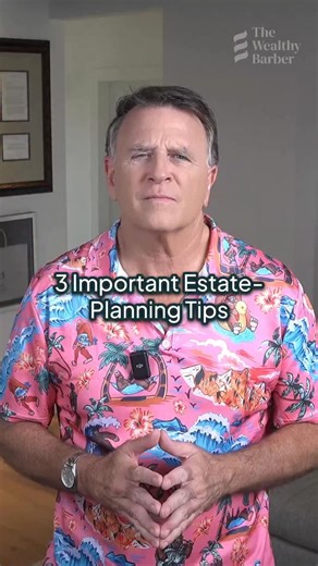 17K views · 1.2K reactions | Real-life examples say these three estate-planning tips are VERY IMPORTANT. Give this video two minutes! | The Wealthy Barber | Facebook