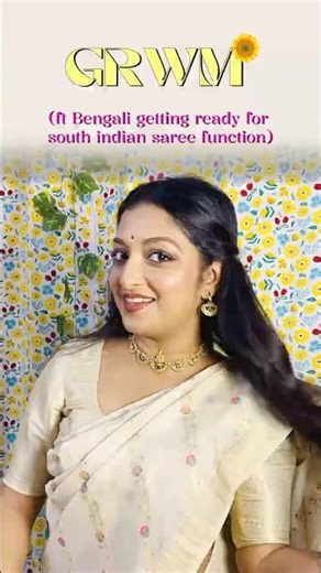 Bengali getting ready for south Indian saree function #grwm #bengali #southindian #sareefunction