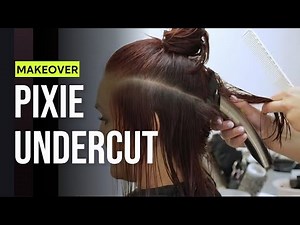 PIXIE UNDERCUT: stunning makeover from long hair to extravagant pixie