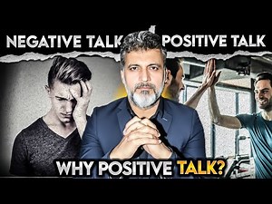 Why Postive Talk Can Transform Your Life