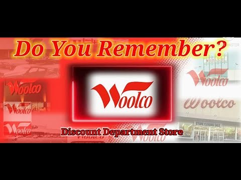 Do You Remember Woolco?