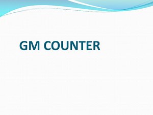 GM COUNTER - SlideServe
