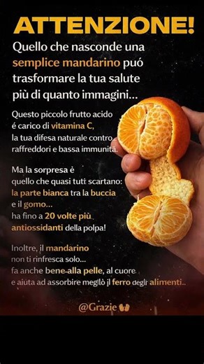 Mandarine: Non buttare via la parte bianca, la tua salute dirà grazie #benessere #vita #fruit