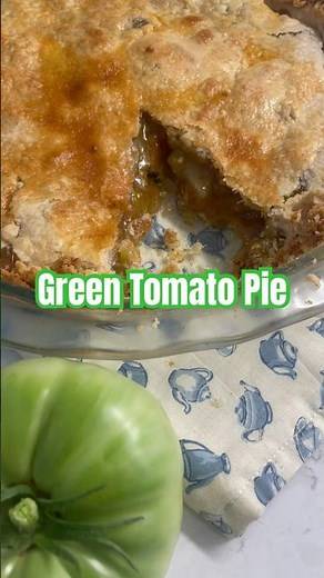 GREEN TOMATO PIE! Tastes just like apple pie?! #baking #recipe #garden #summer #food #dessert