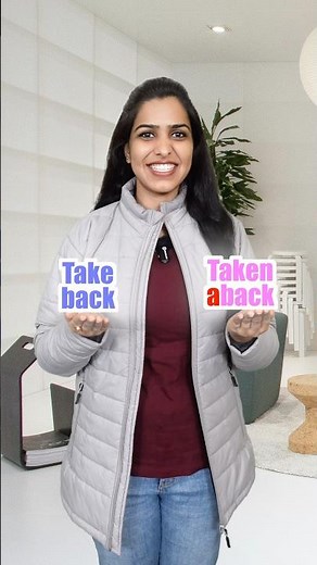 How to use ‘Take back’ and ‘Taken aback’ | Vocabulary #shorts