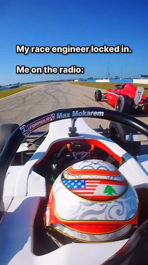 What my race engineer hears 🤣🔥 #maxmokarem #motorsport #formula3 #f1 #f4 #f3 #f2 #racecars #racing #cars #carinstagram #explore | Max Mokarem