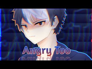 Angry Too || GCMV || • Gacha Club •