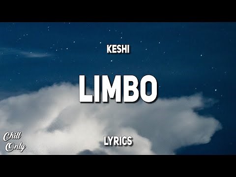 keshi - LIMBO (Lyrics)