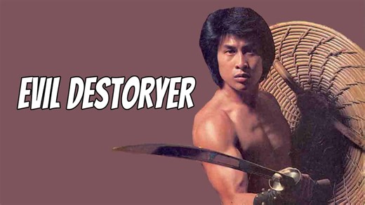 Evil Destroyer (1988)