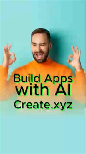create.xyz Build Apps with AI