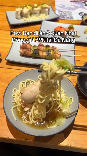 Pov đi ăn ramen chỉ 39ka #japanesefood #izakayaidaten #izakaya #sushi #danang