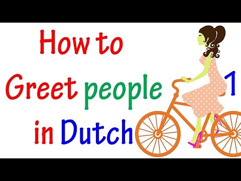 How to Greet in Dutch Greetings in Dutch Learn Dutch language part 1