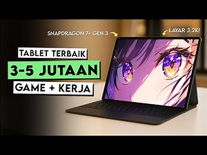 Tablet 3-5 Jutaan PALING WORTH IT Akhir 2025! - Terbaik Buat Kerja & Gaming