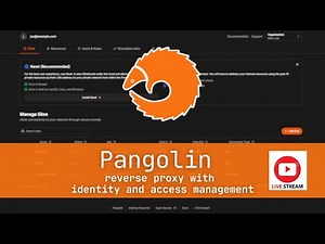 Digging Into Pangolin - A Reverse Proxy Livestream