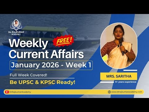 Master January 2026 1st Week CA + GS Insights by Mrs. Saritha Ma’am | Dr. Rajkumar IAS/KAS Academy