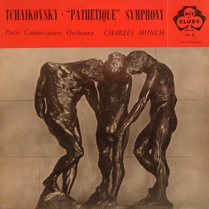 Tchaikovsky - Paris Conservatoire Orchestra / Charles Munch - "Pathetique" Symphony