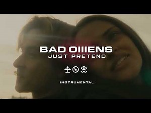 BAD OMENS - Just Pretend (INSTRUMENTAL)