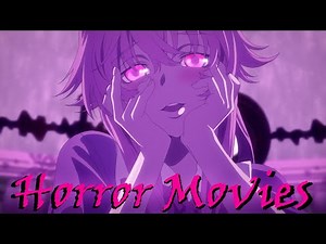 Horror Movies [AMV]