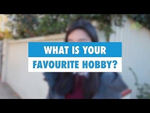 What's your favorite hobby?
