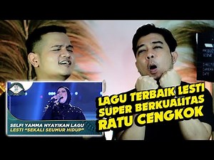 Selfi Yamma - Sekali Seumur Hidup. Kualitas juara ga diragukan