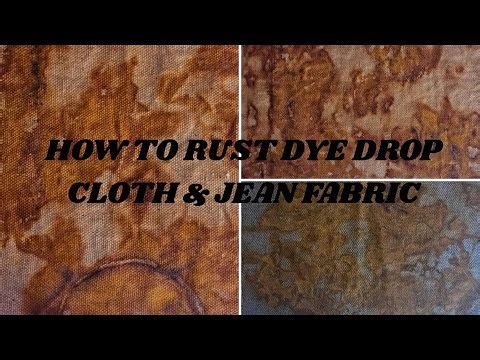 HOW TO RUST DYE ON FABRIC AND JEAN SCRAPS?