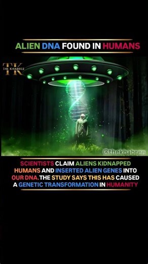 Alien DNA Found in Humans? Shocking Study Claims Genetic Insertion