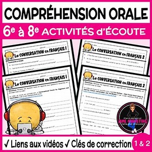 ACTIVITÉS d'ÉCOUTE 1 et 2 - French listening comprehension activity